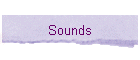 Sounds